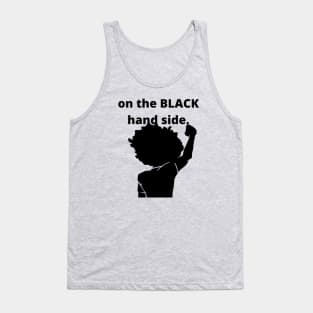 on the BLACK hand side. Limited Edition! Tank Top